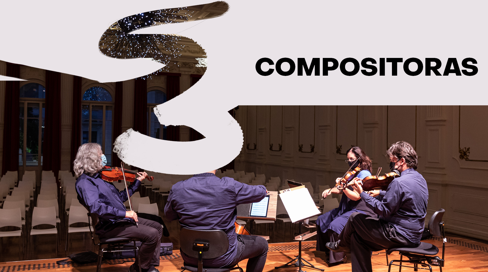 Faixa branca no topo com o título compositoras e imagem dos integrantes do Quarteto de cordas da cidade de são paulo tocando no palco da sala do conservatório. A imagem leva à pagina da atividade