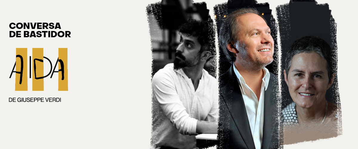 Fundo cinza claro, à esquerda lê-se em preto Conversa de Bastidor, Aida, de Giuseppe Verdi. No fundo da palavra Aida tem listras em marrom e amarelo. Homem branco, com barba e bigode pretos tamanho médio e cabelo curto e preto olhando para o lado, veste camisa branca, ao seu lado o maestro branco de olhos claros e cabelo curto escuro olhando para cima, seguido da diretora cênica de cabelos curtos grisalhos, olhos escuros e pele branca.