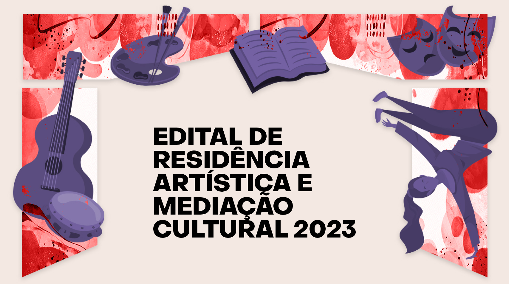 Escrito em preto Edital de Residência Artística e Mediação Cultural com desenhos ligados a arte