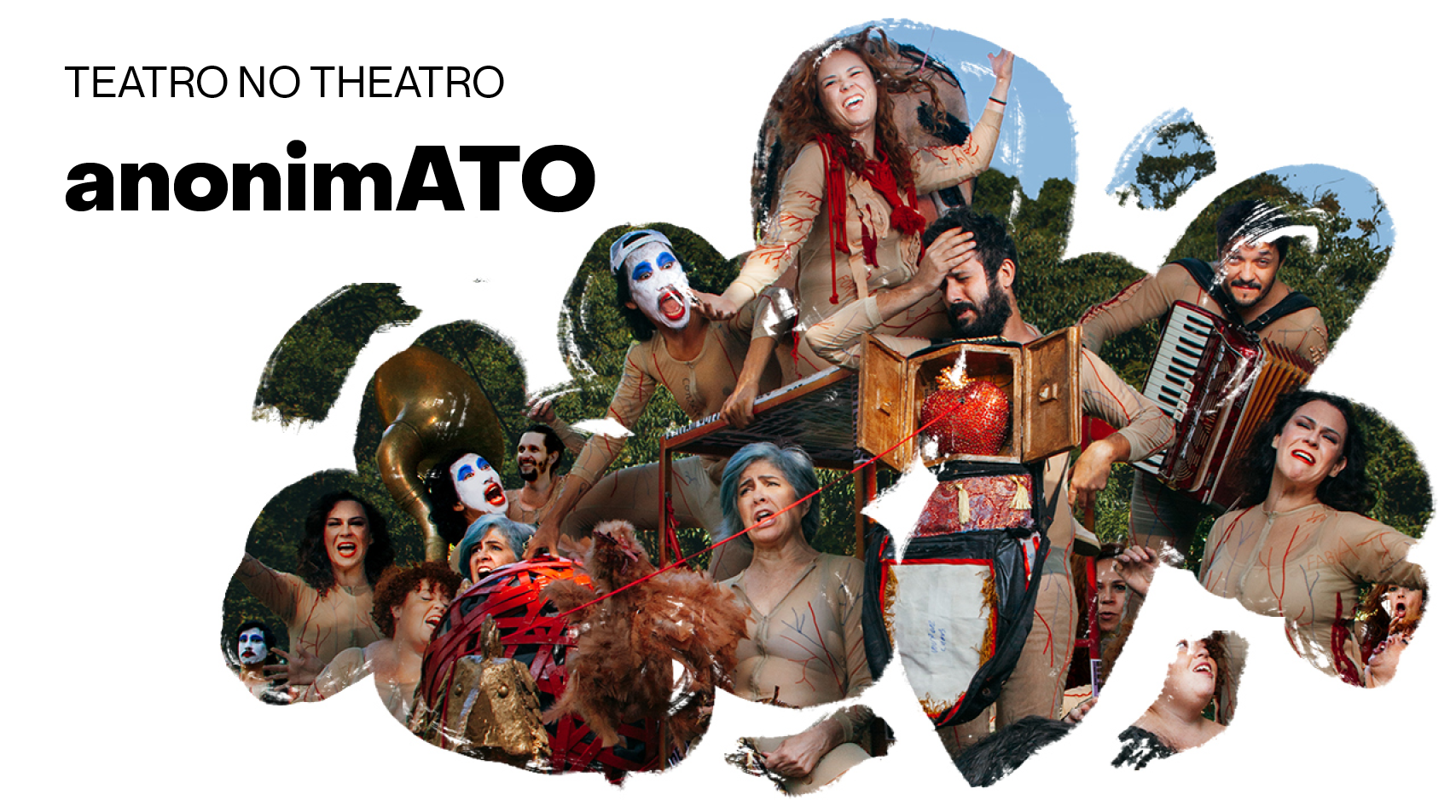Foto de grupo de teatro durante apresentação ao ar livre escrito em preto Teatro no Theatro anonimato