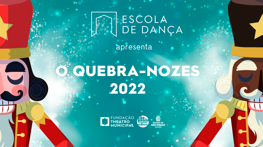 Capa divulgação sobre espetáculo de dança O Quebra Nozes