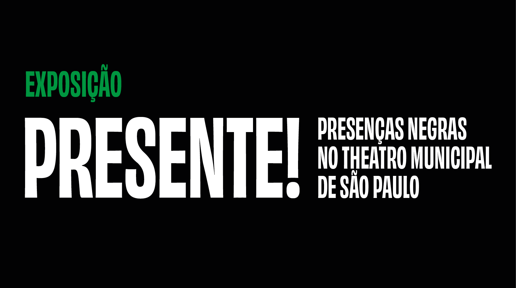 Divulgação sobre a exposição Presente!